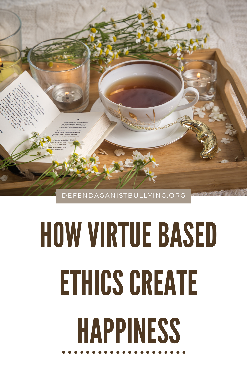 How Virtue Based Ethics Create Happiness